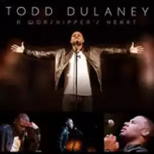 Todd Dulaney - Intro (feat. Smokie Norful)